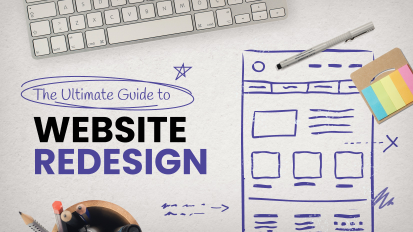 Website Redesign: When and Why Your Business Needs It