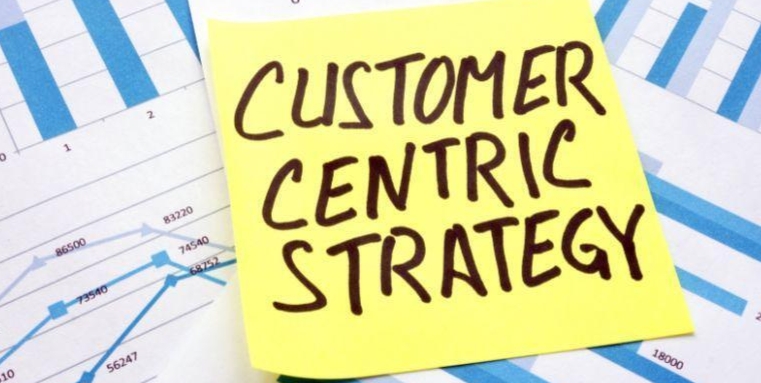 How to Build a Customer-Centric Business Strategy